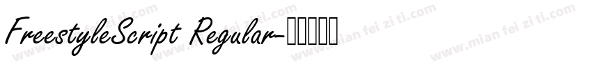 FreestyleScript Regular字体转换
